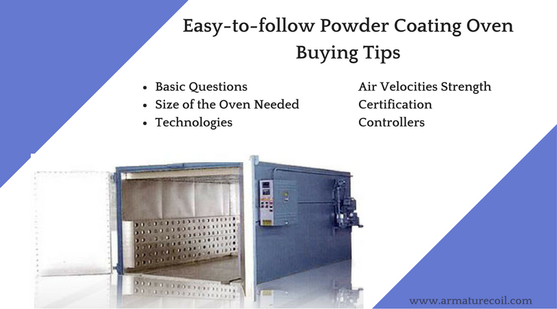 6 Tips to Buy Powder Coating Ovens - Armature Coil Equipment Blog